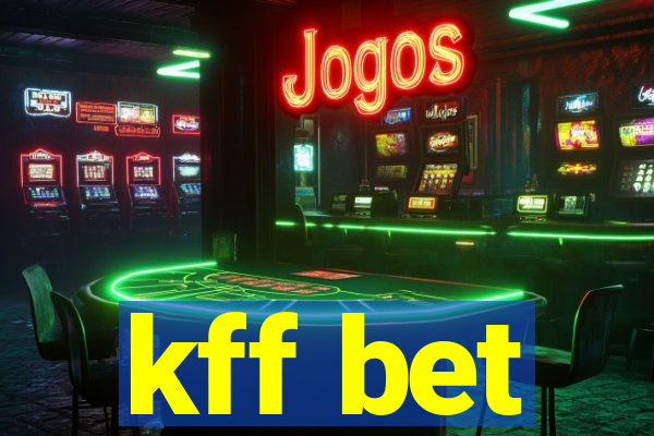 kff bet